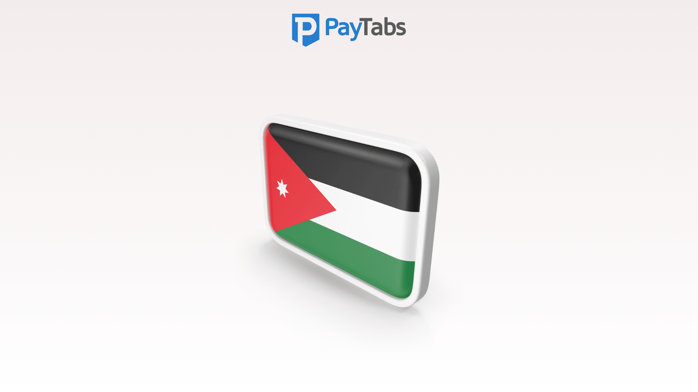 Jordan Independence Day 2026: Powering the Digital Economy – How PayTabs Supports Local Merchants & Entrepreneurs