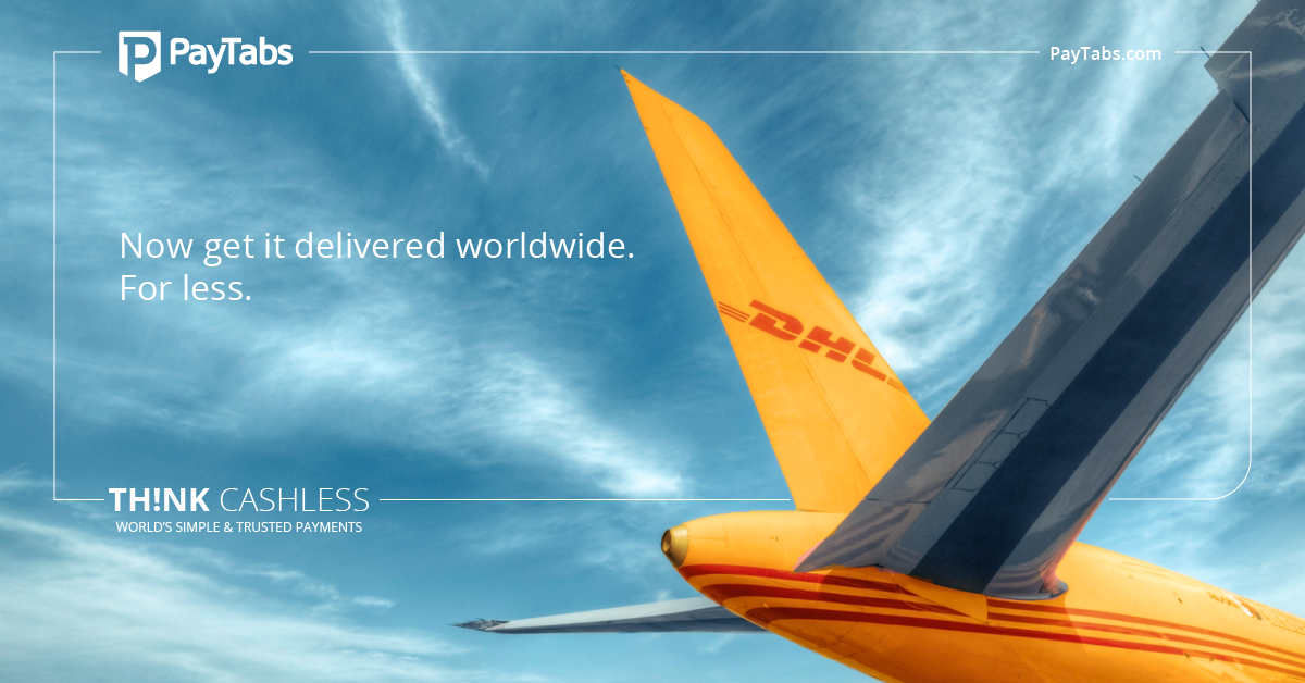 PayTabs collaborates with DHL for the Benefits of its Partner Merchants